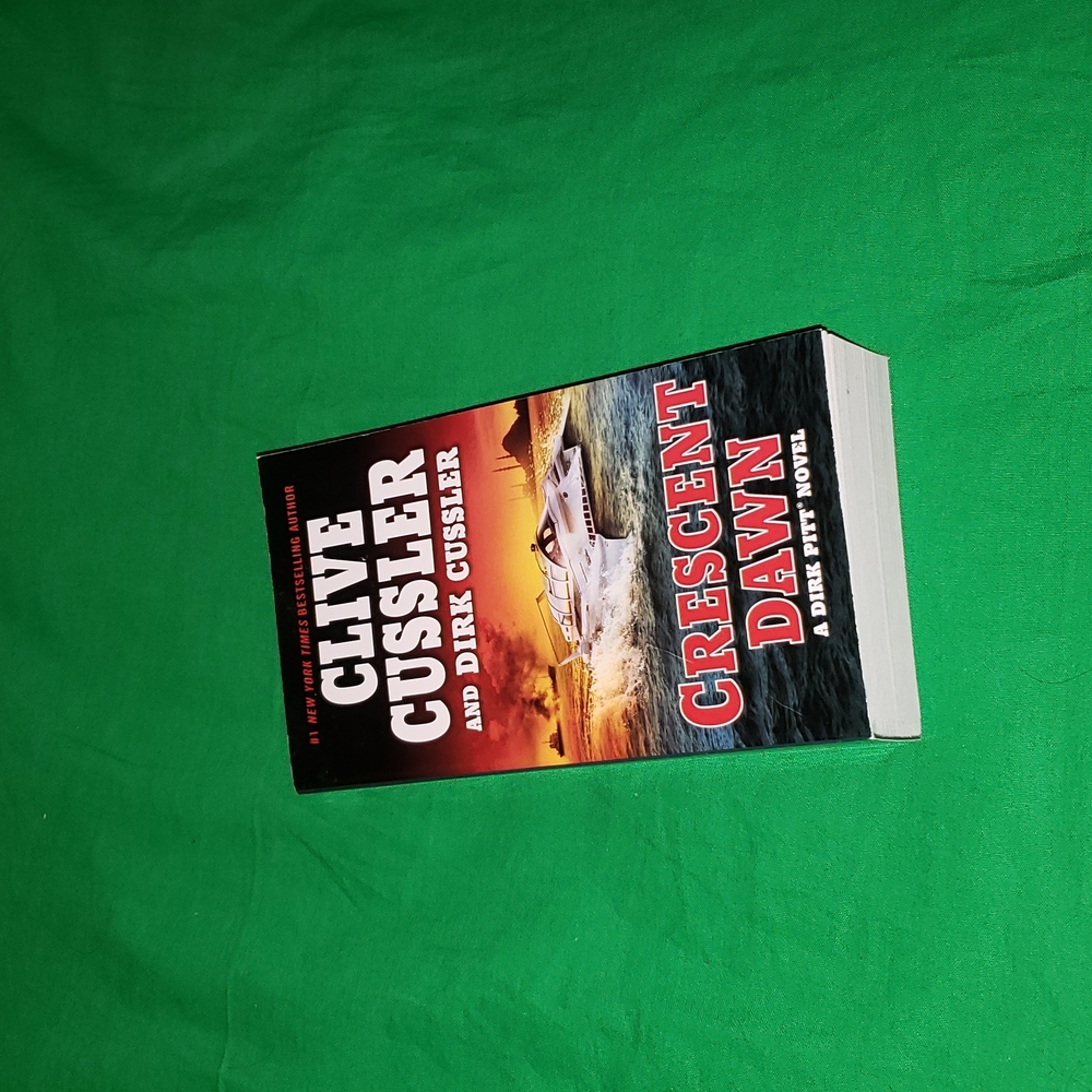 Crescent Dawn a Dark Pitt Novel by Clive and Dirk Cussler Brand New